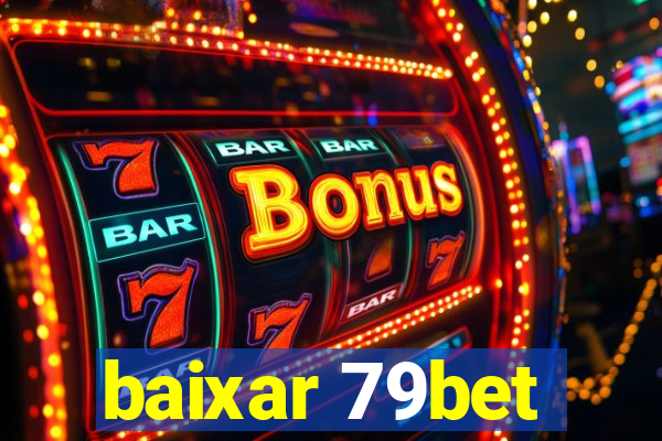 baixar 79bet